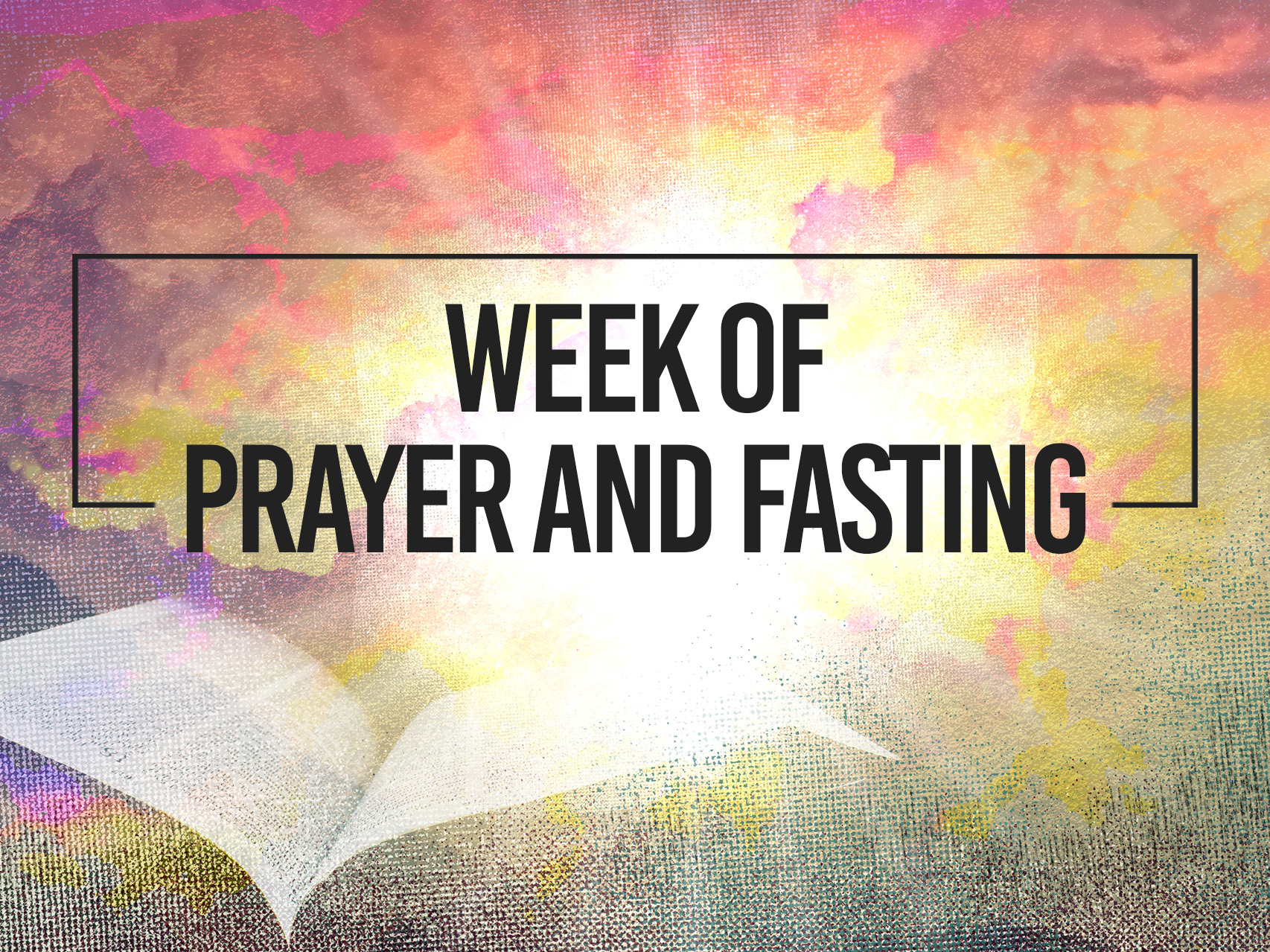 Week of prayer and fasting